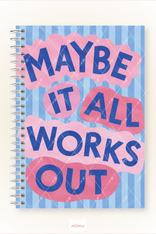Maybe It All Works Out Yazılı 60 Yaprak Çizgisiz Okul Defteri A5 Spiralli Not Defteri